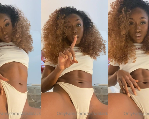 Tasha Black aka tashablack - 01-04-2021 OnlyFans Video - I have this feeling that youve not been following my instructions