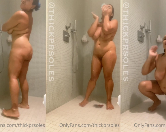 Thickpuertoricansoles aka thickprsoles - 10-31-2020 OnlyFans Video - Watch me shower