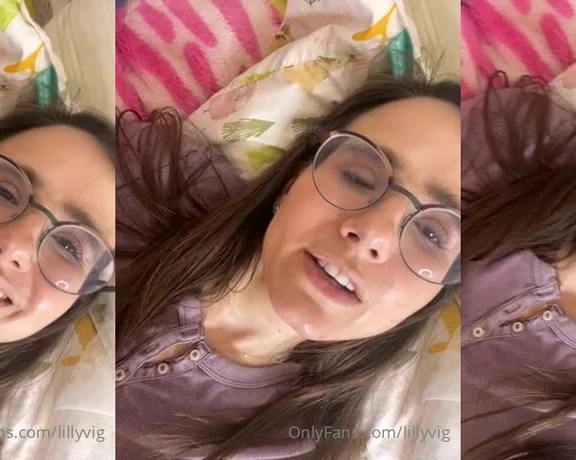 Lilly Vig aka lillyvig - 08-10-2022 OnlyFans Video - When you guys ask if I really get turned on by your cocks I do