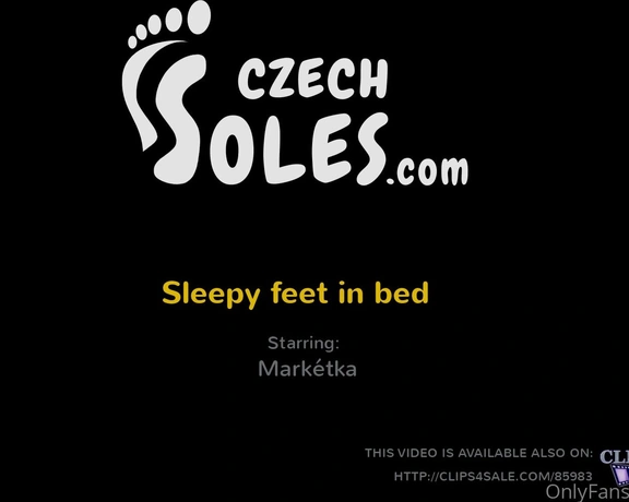 Czechsoles aka czechsoles - 01-26-2022 OnlyFans Video - Markétka sleapy feet size 42 _ Look at them